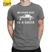 Load image into Gallery viewer, PUBG My Other Ride Is A Dacia T-Shirt
