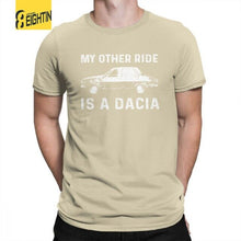 Load image into Gallery viewer, PUBG My Other Ride Is A Dacia T-Shirt